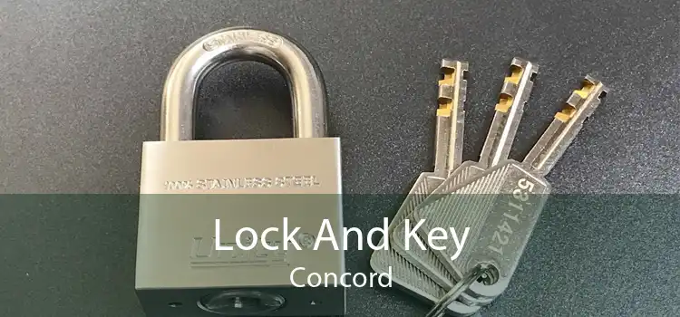 Lock And Key Concord