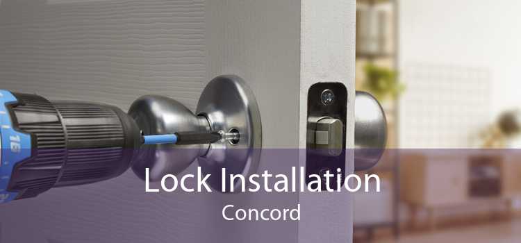 Lock Installation Concord